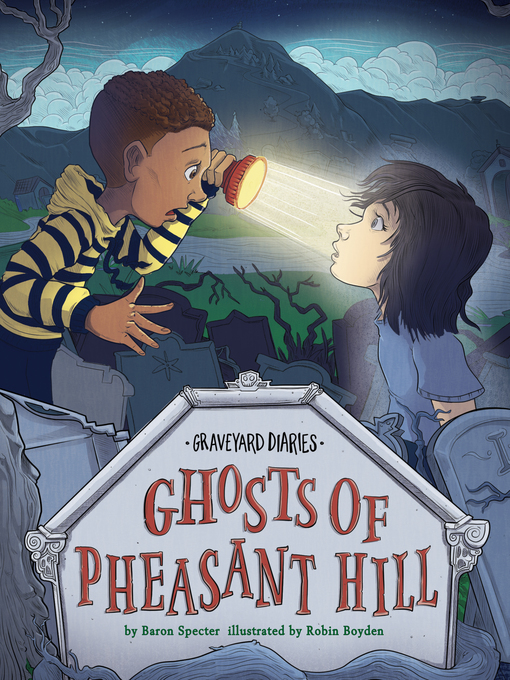 Title details for Ghosts of Pheasant Hill by Baron Specter - Available